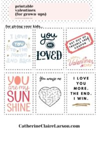 Valentine’s Printables for Grown-ups – Catherine Claire Larson